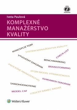 Kniha: Komplexné manažérstvo kvality - Iveta Paulová