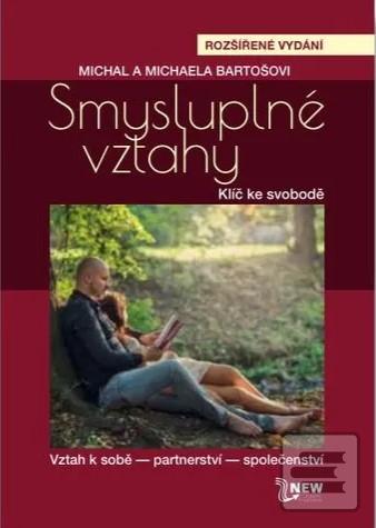 Smysluplné vztahy (Michal Bartoš)