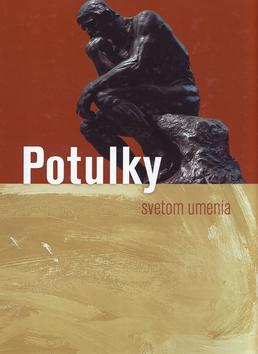 Kniha: Potulky svetom umenia