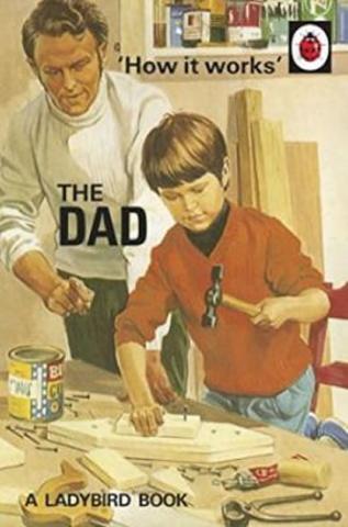 Kniha: How It Works: The Dad - 1. vydanie - Jason Hazeley