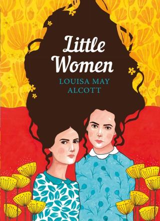 Kniha: Little Women: The Sisterhood - Louisa May Alcottová