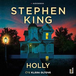 audiokniha: Holly - CDmp3 (Čte Klára Oltová) - 1. vydanie - Stephen King