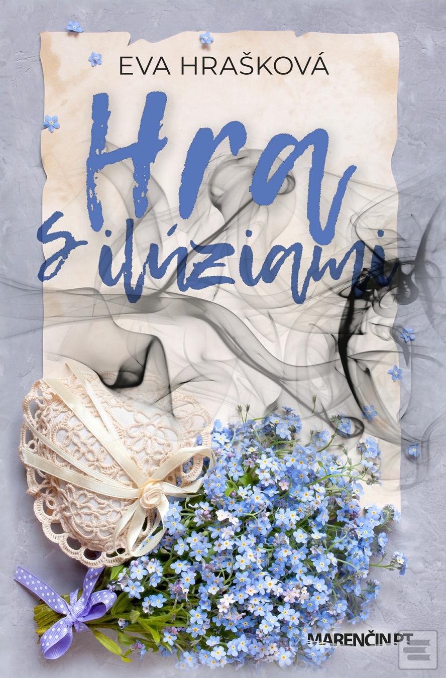 Kniha: Hra s ilúziami - Eva Hrašková