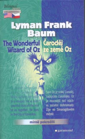Kniha: Čaroděj ze země Oz, The Wonderful Witard of Oz - Mírně pokročilí - Lyman Frank Baum
