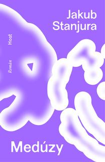 Kniha: Medúzy - Jakub Stanjura