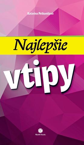 Kniha: Najlepšie vtipy - 1. vydanie - Katarína Petkaničová