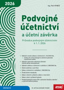 Kniha: Podvojné účetnictví a účetní závěrka - Průvodce podvojným účetnictvím k 1. 1. 2026 - Petr Ryneš