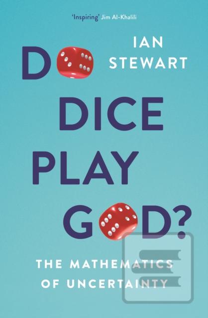 Kniha: Do Dice Play God - Ian Stewart