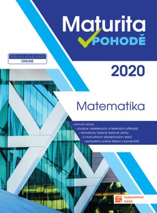 Kniha: Matematika - Maturita v pohodě - 2. vydanie