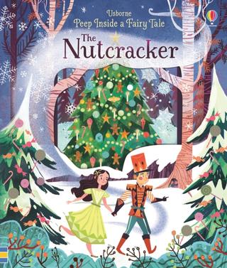 Kniha: PEEP INSIDE FAIRYTALE THE NUTCRACKER - Anna Milbourne