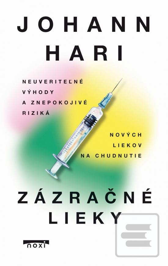 Zázračné lieky (Johann Hari)