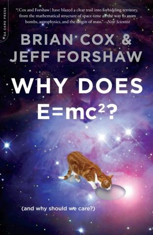 Kniha: Why Does E=mc2? - Brian Edward Cox, Jeff Forshaw