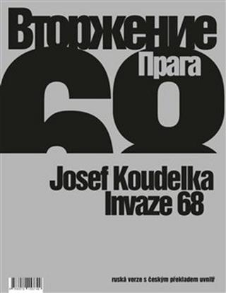 Kniha: Invaze 68 - Josef Koudelka