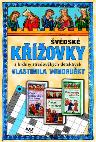 Kniha: Švédské křížovky s hrdiny středověkých detektivek Vlastimila Vondrušky - 2. vydanie