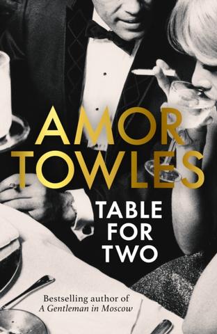 Kniha: Table For Two - Amor Towles
