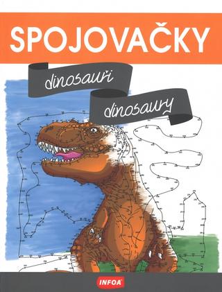 Kniha : Spojovačky Dinosauři - 1. vydanie