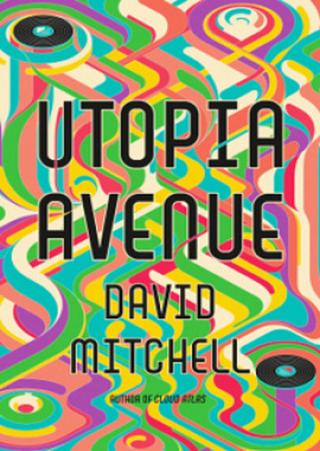 Kniha: Utopia Avenue - 1. vydanie - David Mitchell