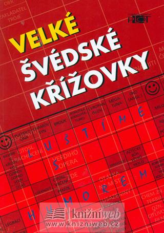 Kniha: Velké švédské křížovky - PLOT - 1. vydanie - Adéla Müllerová