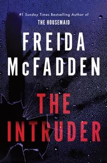 Kniha: The Intruder - Freida McFadden