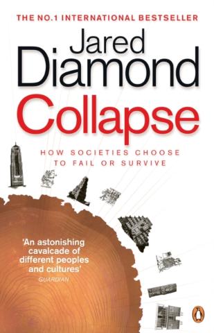 Kniha: Collapse : How Societies Choose to Fail or Survive - Jared Diamond