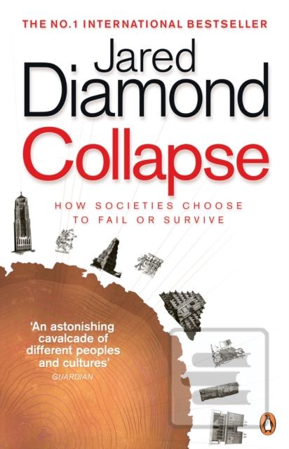Kniha: Collapse : How Societies Choose to Fail or Survive - Jared Diamond