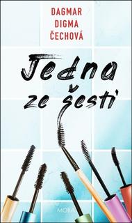Kniha: Jedna ze šesti - Dagmar Digma Čechová