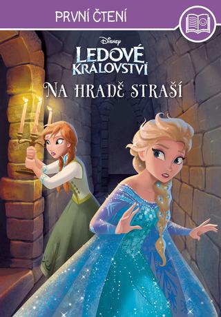 Kniha : Ledové království - Na hradě straší - První čtení - 1. vydanie