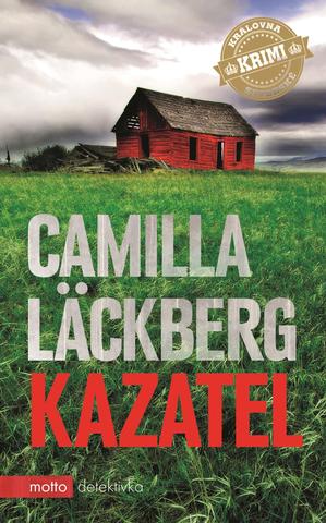 Kniha: Kazatel (brož.) - 3. vydanie - Camilla Läckberg
