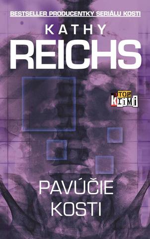 Kniha: Pavúčie kosti - Kathy Reichs