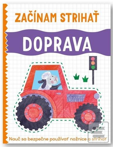 Začínam strihať Doprava