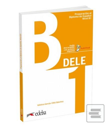 Kniha: Preparación Diploma DELE B1 - Příprava na zkoušky - Mónica García-Vinó Sánchez