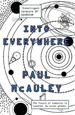 Kniha: Into Everywhere - 1. vydanie - Paul McAuley