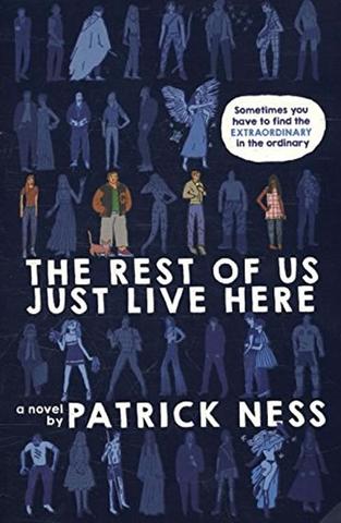 Kniha: The Rest of Us Just Live Here - 1. vydanie - Patrick Ness