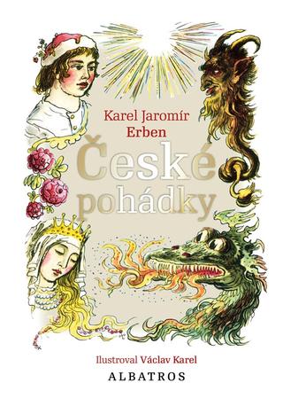 Kniha: České pohádky K. J. Erbena - 9. vydanie - Karel Jaromír Erben, Václav Karel