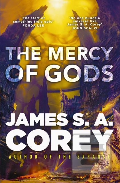 The Mercy of Gods (James S. A. Corey)