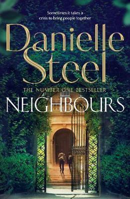 Kniha: Neighbours - 1. vydanie - Danielle Steel