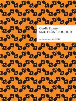 Kniha: Smuteční pochod - Gyrdir Elíasson
