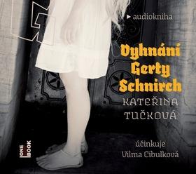 Médium CD: Vyhnání Gerty Schnirch - 2 CD - Kateřina Tučková
