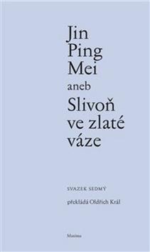 Kniha: Jin Ping Mei aneb Slivoň ve zlaté váze