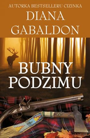 Kniha: Bubny podzimu - Cizinka 4 - 1. vydanie - Diana Gabaldon, Diana Gabaldonová