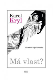 Kniha: Má vlast? - 1. vydanie - Karel Kryl