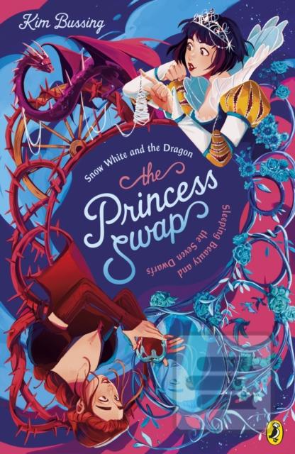 The Princess Swap 2: Sno… (Kim Bussing)