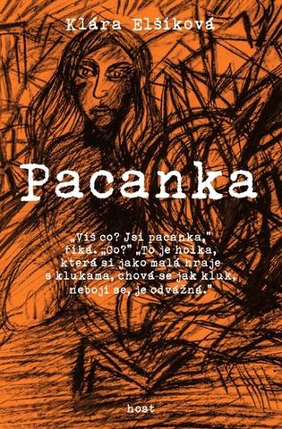 Kniha: Pacanka - 1. vydanie - Klára Elšíková