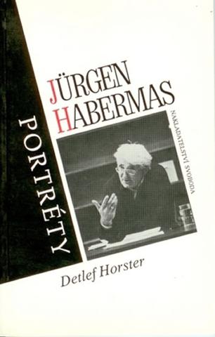 Kniha: Portréty Jurgen Habermas - 1. vydanie - Jürgen Habermas