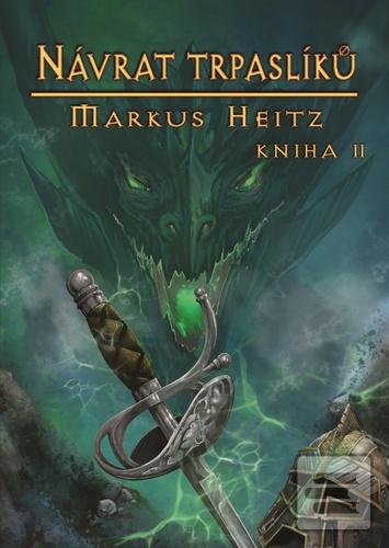 Návrat trpaslíků II (Markus Heitz)