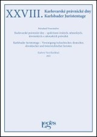 Kniha: XXVIII. Karlovarské právnické dny - 1. vydanie - Vladimír Zoufalý
