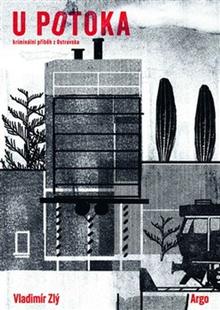 Kniha: U potoka - Vladimír Zlý