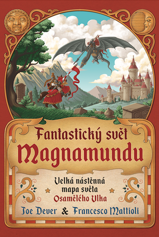 Kniha: Fantastický svět Magnamundu - Velká nástěnná mapa světa Osamělého Vlka - Francesco Mattioli; Joe Dever