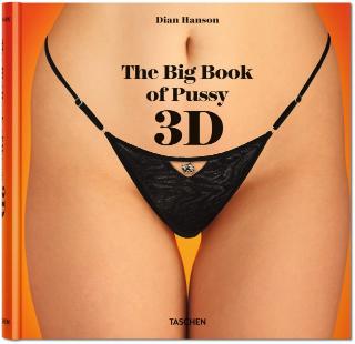 Kniha: Big Book of Pussy 3D - Dian Hanson