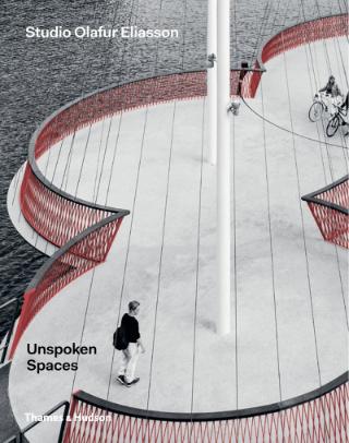 Kniha: Olafur Eliasson: Unspoken spaces - Olafur Eliasson